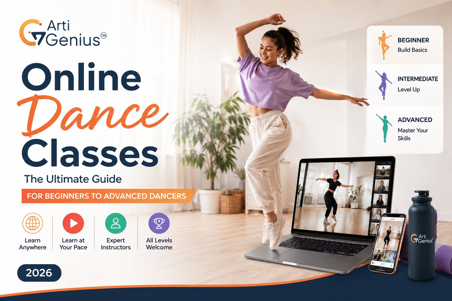 Online Dance Classes: The Ultimate Guide for Beginners to Advanced Dancers (2026)